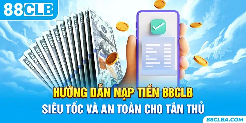 Hướng dẫn cách tải app 88CLB trên đa nền tảng cho tân thủ